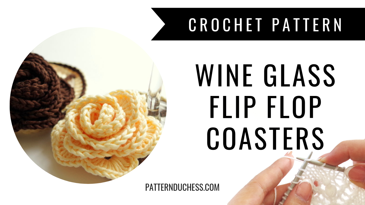 Read more about the article Crochet wine glass flip flop coaster pattern