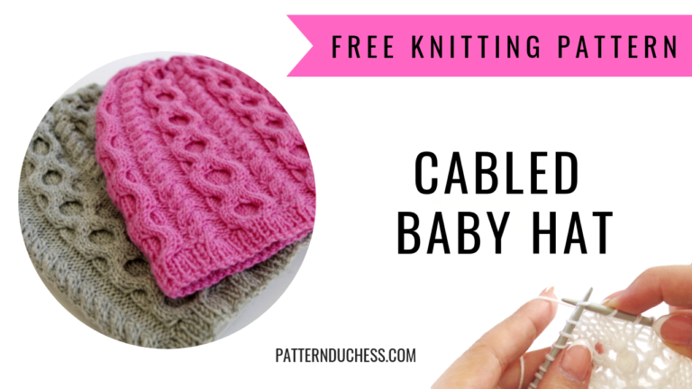 Read more about the article Cabled baby hat pattern