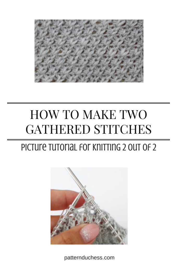 Picture tutorial for knitting 2 out of 2 technique