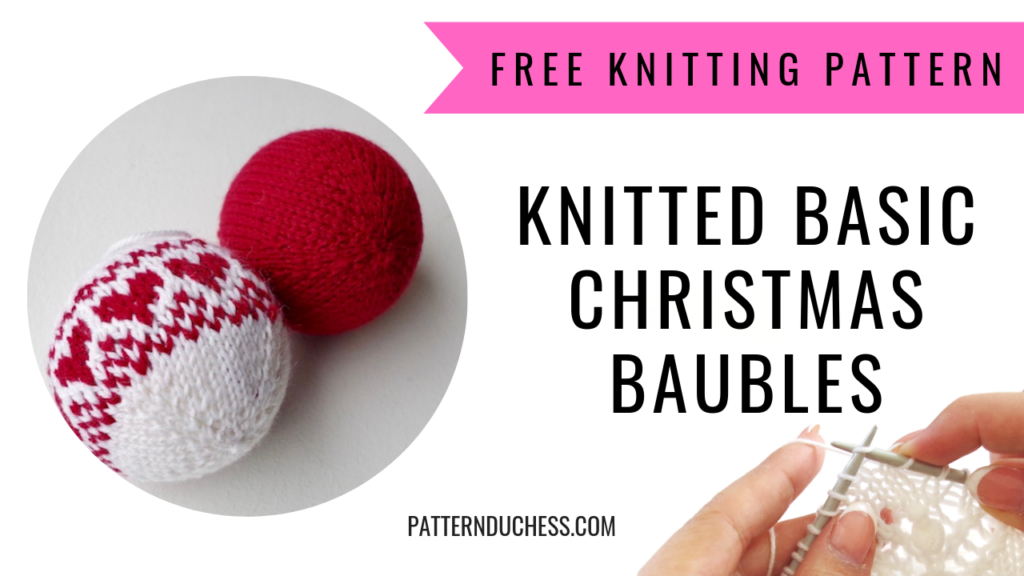 free knitting pattern for a basic christmas balls or baubles