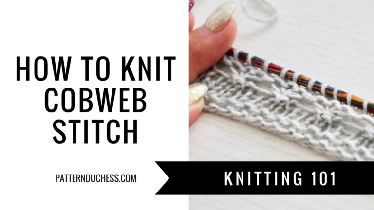 Read more about the article How to knit cobweb stitch / working 3 from 3