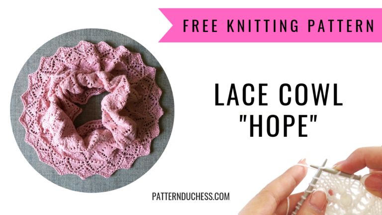 Read more about the article Lace cowl knitting pattern “Hope”
