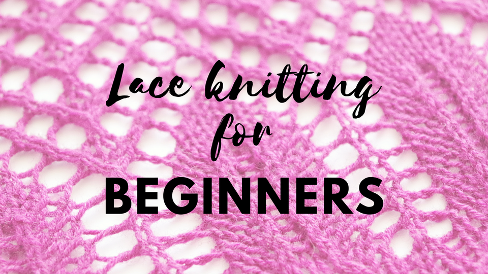 Online knitting class "Lace knitting for beginners class"