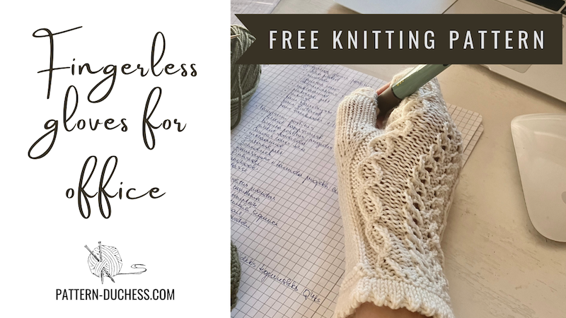 Read more about the article Fingerless gloves for office (free knitting pattern)